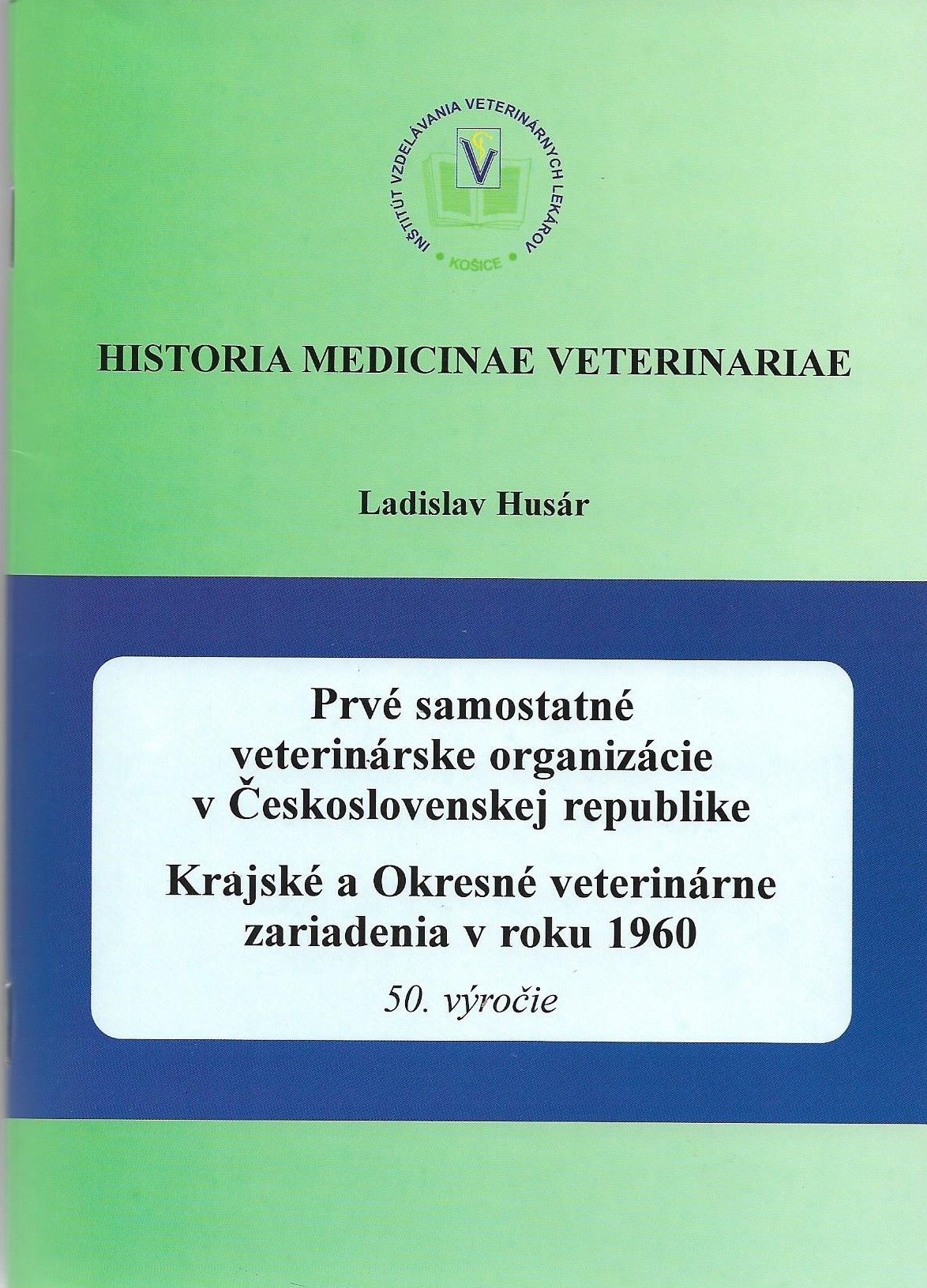 Prvé samostatné veterinárske organizácie v ČSSR